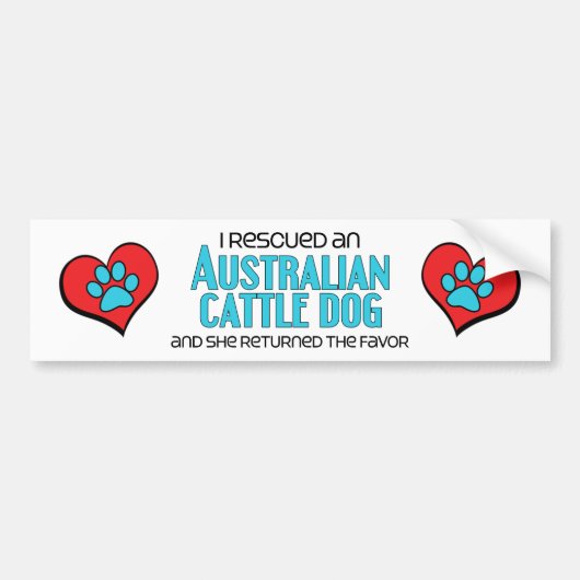 Ik heb een Australische Cattle Dog gered (Vrouweli Bumpersticker (Voorkant)
