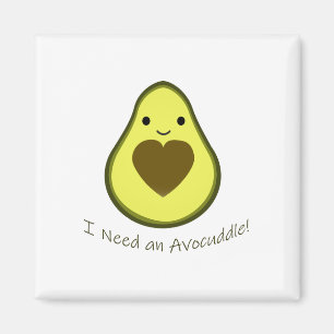 Ik heb een Avocado Avocuddle nodig Leuke Kawaii Magneet