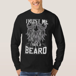 Ik heb een baard, haar, pap in de snor. t-shirt