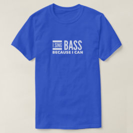 Ik heb een bass omdat ik t-shirt