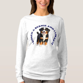 Ik heb een Bernese bergpuppy gekust T-shirt