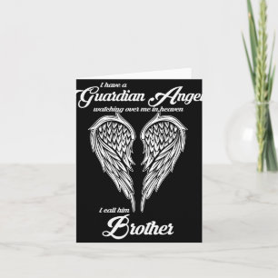 Ik heb een beschermengel in de hemel die ik Broer  Kaart