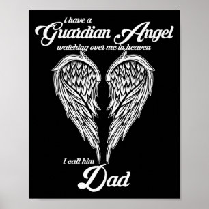 Ik Heb Een Beschermengel In De Hemel Die Ik Papa N Poster
