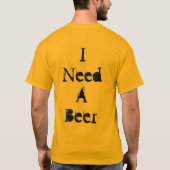 Ik heb een bier nodig t-shirt (Achterkant)