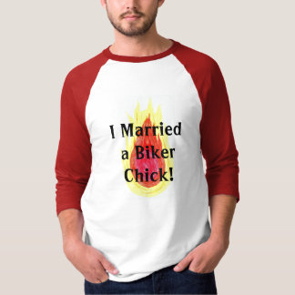 Ik heb een Biker Chick getrouwd. T-shirt