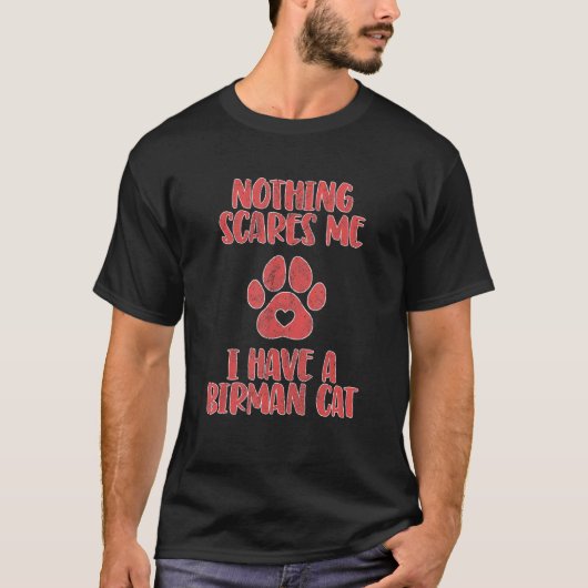 Ik heb een Birman 1 T-shirt (Voorkant)