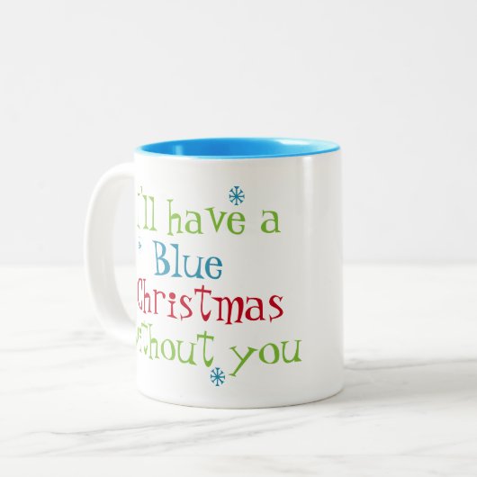 Ik heb een blauwe kerst zonder jou Mok (Voorkant links)