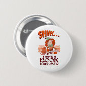 Ik heb een boek Hangover Funny Bookworm Ronde Button 5,7 Cm (Voorkant /achterkant)