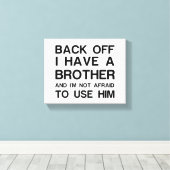 IK HEB EEN BROER. CANVAS AFDRUK (Insitu (Houten vloer))