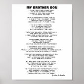 IK HEB EEN BROER, GENOEMD DON gedicht Poster (Voorkant)