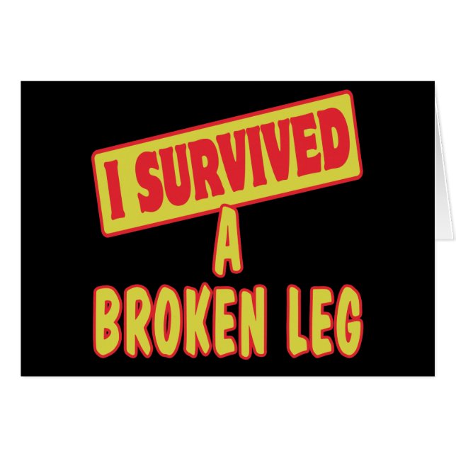 IK HEB EEN BROKEN LEG OVERLEVEN (Voorkant Horizontaal)