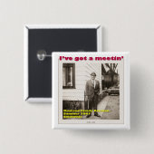 Ik heb een Button. Vierkante Button 5,1 Cm (Voorkant /achterkant)