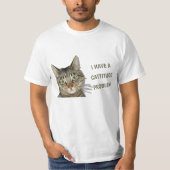Ik heb een cattitude-probleem. t-shirt (Voorkant)