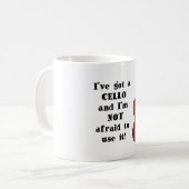 Ik heb een Cello Koffiemok (Voorkant links)