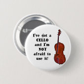 Ik heb een Cello Ronde Button 5,7 Cm (Voorkant /achterkant)