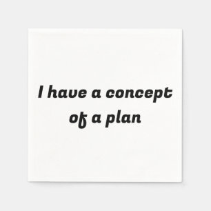 Ik heb een concept van een plan servet