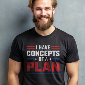 Ik heb een concept van een presidentieel plan van  t-shirt