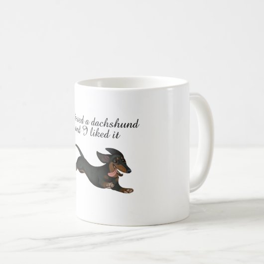 Ik heb een Dachshund gekust en ik vond het een Mok (Voorkant rechts)