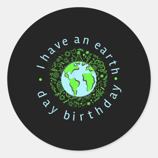 Ik heb een Dag op Aarde Ronde Sticker (Voorkant)