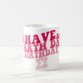 Ik heb een Dag van de Aarde Koffiemok