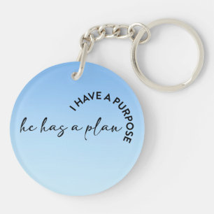 Ik heb een doel hij heeft een plan Christelijke sl Sleutelhanger