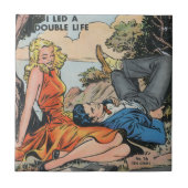 Ik heb een DOuble Life geleid Tegeltje (Voorkant)