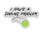 Ik heb een drankprobleem - grappig pickleball cade sticker (Voorkant)