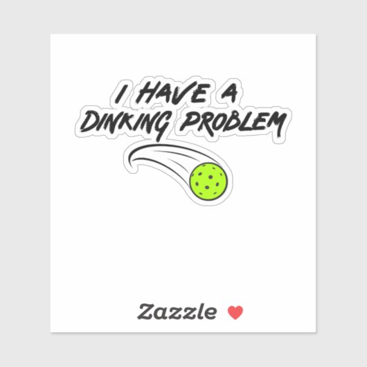 Ik heb een drankprobleem - grappig pickleball cade sticker (Vel)