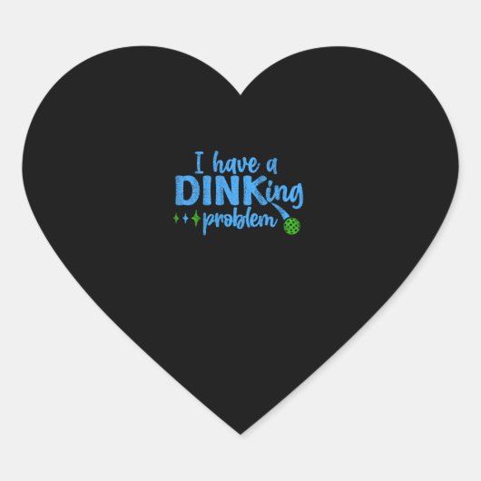 Ik heb een drankprobleem Grappige Pickleball Gezeg Hart Sticker (Voorkant)
