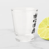 Ik heb een Drink grappige prijsopgave nodig Shot Glas (Links)