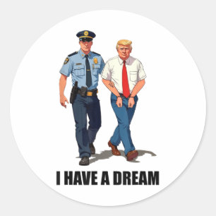 Ik heb een droom, anti Trump Ronde Sticker