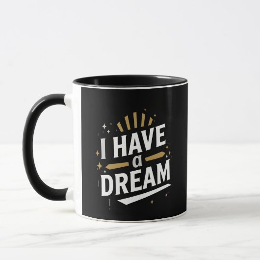Ik Heb een Droom Inspirerende Typografie Kunst Mok (Links)