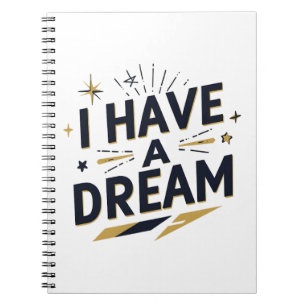 Ik Heb een Droom Inspirerende Typografie Ontwerp Notitieboek