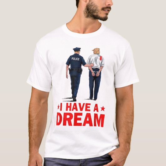 Ik heb een droom t-shirt (Voorkant)