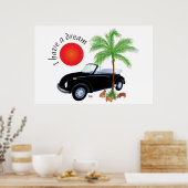 Ik heb een droomPoster Poster (Keuken)