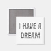 Ik heb een droomzwarte levenszaak magneet (Voorkant / Achterkant)