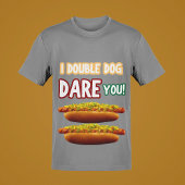 "Ik heb een dubbele hond durf je!" Grappige Mannen T-shirt