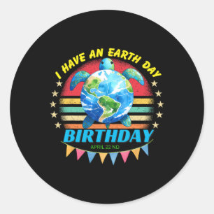 Ik heb een Earth Day Birthday Zee Turtle Save the Ronde Sticker