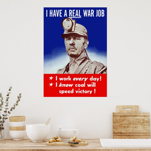 Ik heb een echte oorlogstaak — WW2 Poster (Keuken)