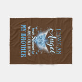 Ik heb een engel in de hemel die ik hem mijn broer fleece deken (Voorkant (Horizontaal))