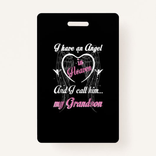 Ik heb een engel in de hemel en ik noem hem mijn g badge (Voorkant)