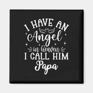 Ik heb een engel in de hemel en ik noem hem papa magneet