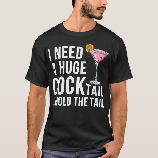 Ik heb een enorme cocktail nodig die Humo Drink T-shirt (Voorkant)