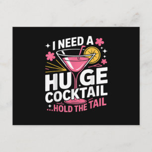 Ik heb een enorme cocktail nodig Grappig Informatiekaartje
