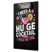 Ik heb een enorme cocktail nodig Grappig Klembord (Links)