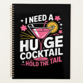 Ik heb een enorme cocktail nodig Grappig Planner (Voorkant)