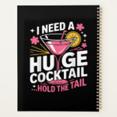 Ik heb een enorme cocktail nodig Grappig Planner (Achterkant)
