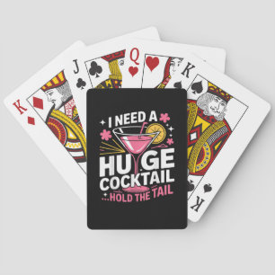 Ik heb een enorme cocktail nodig Grappig Pokerkaarten