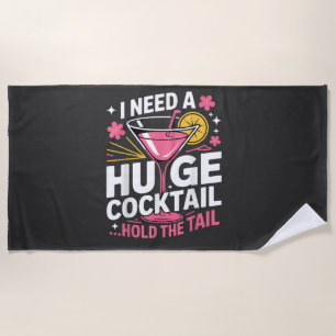 Ik heb een enorme cocktail nodig Grappig Strandlaken