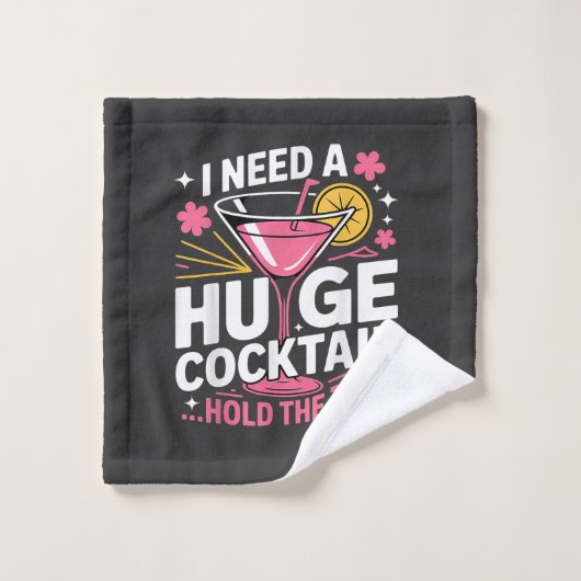 Ik heb een enorme cocktail nodig Grappig Washandje (Wasdoekje)